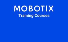 Mobotix Training Course